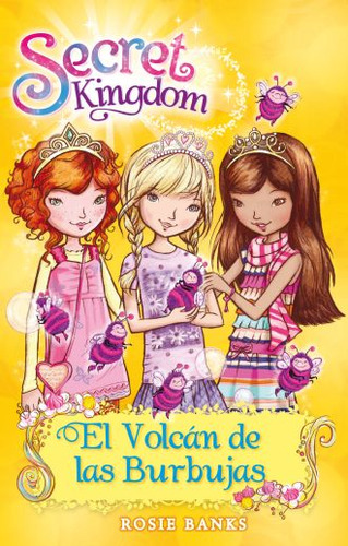 El Volcán De Las Burbujas / Secret Kingdom / Vol. 7