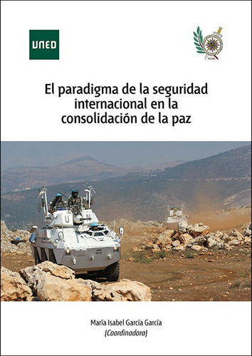 Paradigma De La Seguridad Internacional,el - Garcia Garci...