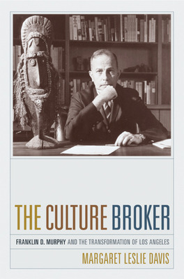 Libro The Culture Broker: Franklin D. Murphy And The Tran...