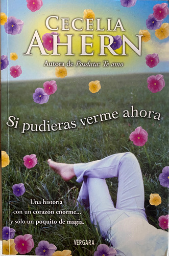 Libro Si Pudieras Verme Ahora / Cecelia Ahern / Impecable!