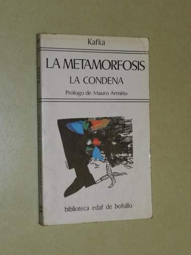 * La Metamorfosis La Condena. F. Kafka - Edaf - L044