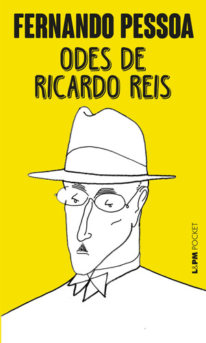 Odes de Ricardo reis, de Pessoa, Fernando. Série L&PM Pocket (516), vol. 516. Editora Publibooks Livros e Papeis Ltda., capa mole em português, 2006