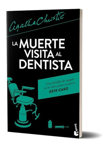 La Muerte Visita Al Dentista -  Agatha Christie