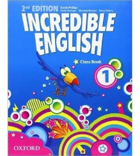 Libro - Incredible English 1 - Class Book 2nd Edition - Oxf