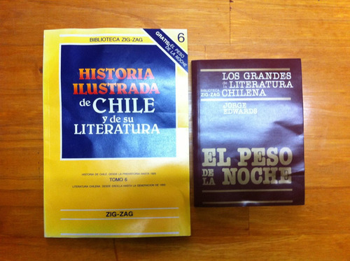 Historia Ilustrada De Chile Y Literatura Fasc 6+ El Peso De