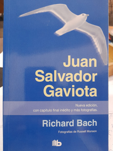 Juan Salvador Gaviota. Richard Bach. Sudamericana.  Nuevo