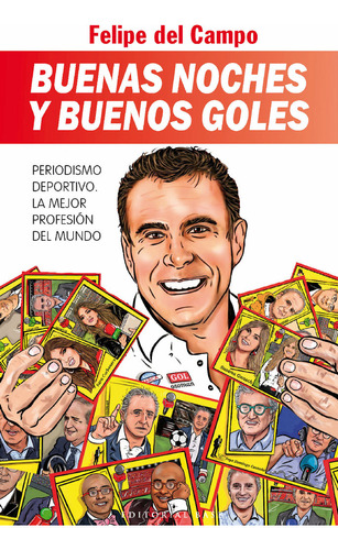 Libro Buenas Noches Y Buenos Goles - Del Campo, Felipe