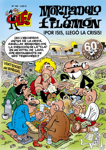 Por Isis Llego La Crisis Ole Mortadelo - Ibañez, Francisco