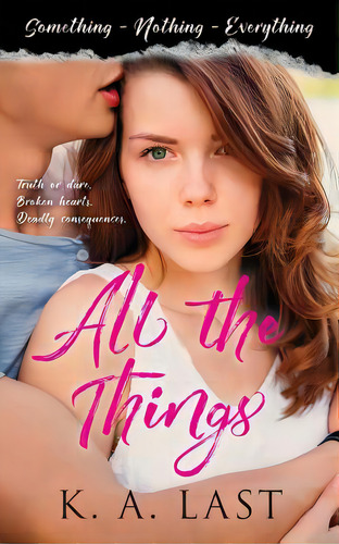 All The Things (something, Nothing, Everything), De Last, K. A.. Editorial Lightning Source Inc, Tapa Blanda En Inglés