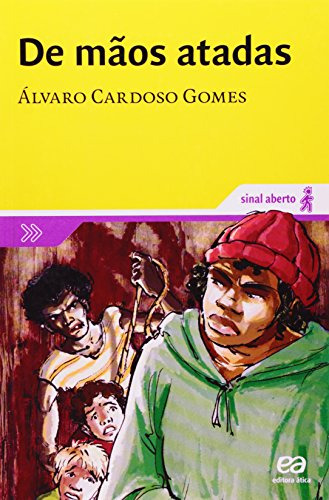 Libro De Mãos Atadas De Álvaro Cardoso Gomes Atica (paradida