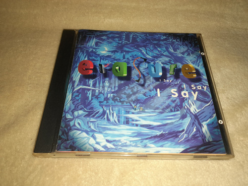 Erasure - I Say I Say I Say (cd Excelente)