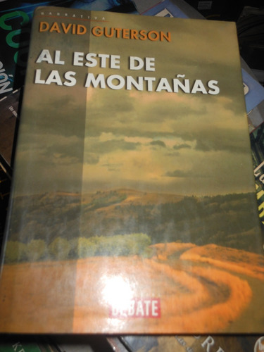 *  David Guterson  - Al Este De Las Montañas  