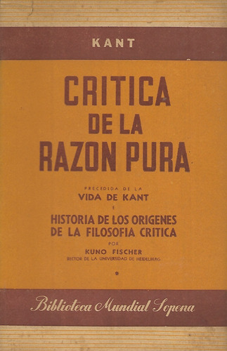 Critica De La Razón Pura 2ts. Kant  Ed. Sopena