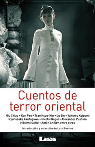 Cuentos De Terror Oriental, Antología. Ed. Lea