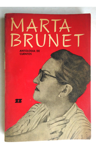 Marta Brunet. Antologia De Cuentos