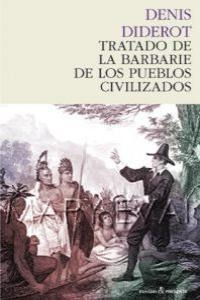 Libro Tratado De La Barbarie De Los Pueblos Civilizados