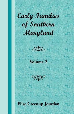 Libro Early Families Of Southern Maryland : Volume 2 - El...