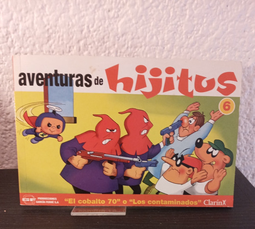 Aventuras De Hijitos 6 - García Ferré