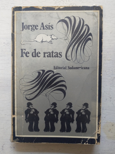 Fe De Ratas Jorge Asis