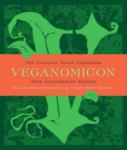 Libro Veganomicon- Isa Chandra Moskowitz -inglés
