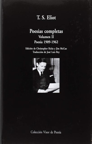 Poesias Completas Vol.ii (1909 - 1962) . Eliot 