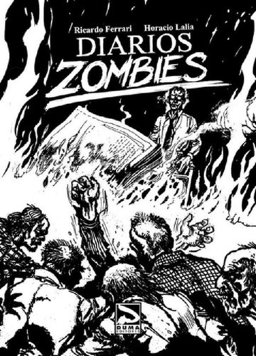 Libro - Diarios Zombies - Horacio Lalia - Duma