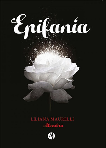 Epifanía - Liliana Rafaela Maurelli