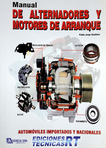 Alternadores Y Motores De Arranque, Electricidad Automotriz