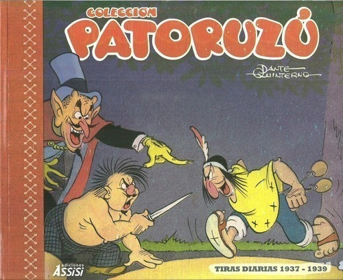 Libro - Colección Patoruzú 1937 - 1939 Volumen 3 - Quinterno