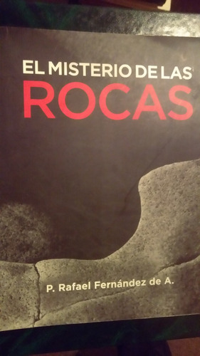 El Misterio De Las Rocas. P. Fernández. Fotografía. Arte