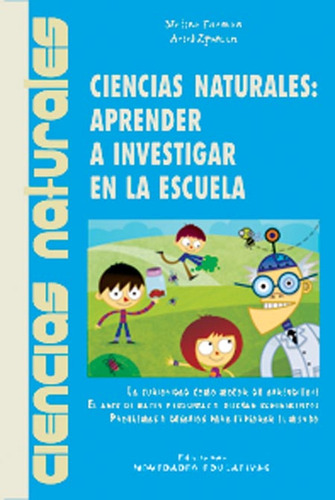 Ciencias Naturales: Aprender A Investigar - Melina Furman