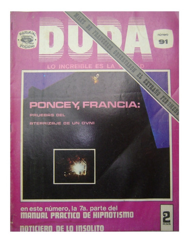 Revista Duda - Pruebas Del Aterrizaje De Un Ovni #91