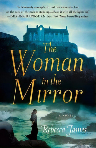 The Woman In The Mirror, De Rebecca James. Editorial Minotaur Books, Tapa Blanda En Inglés