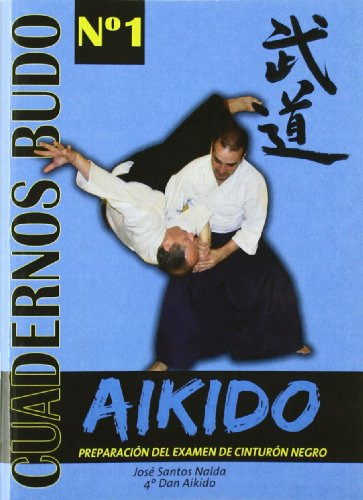 Libro Aikido Preparacion Del Examen De Cinturon Neg De Jose