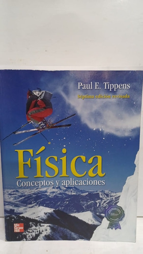 Fisica Conceptos Y Aplicaciones  7 Edicion Revisada 