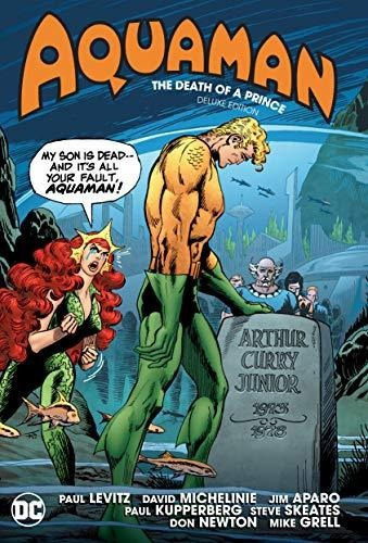 Aquaman: The Death Of A Prince Deluxe Edition, De David Michelinie. Editorial Dc Comics, Tapa Dura En Inglés