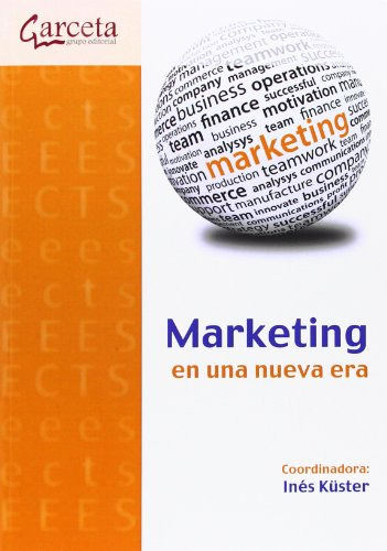 Libro Marketing En Una Nueva Era De Inés Küster Boluda Ed: 1