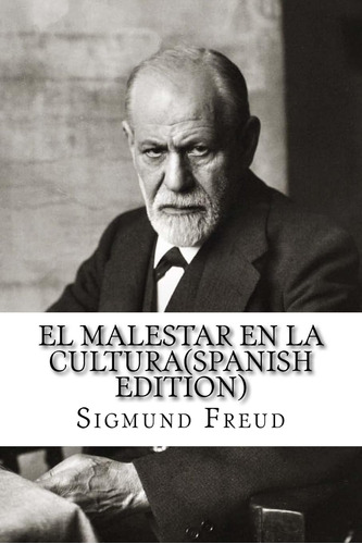 Libro El Malestar Cultura (spanish Edition)