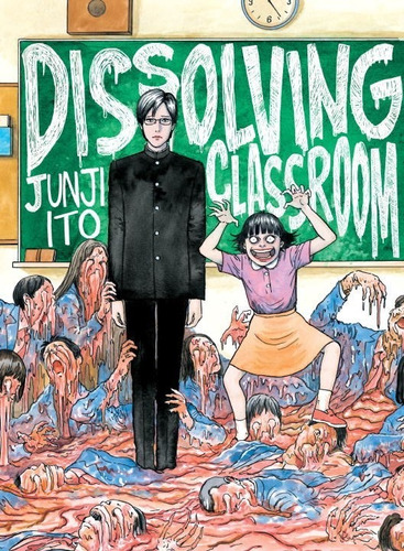 Dissolving Classroom By Junji Ito-paperback