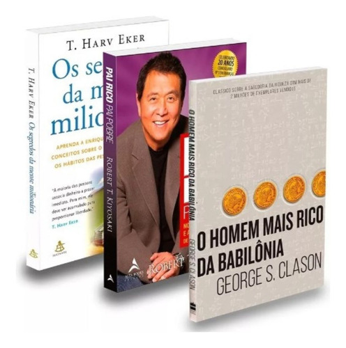 Livro Kit Pai Rico Pai Pobre O Homem Mais Rico Da Babilônia