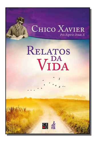 Libro Relatos Da Vida De Xavier Chico Feb
