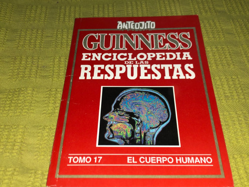 Guinness Enciclopedia De Las Respuestas Tomo 17 - Anteojito