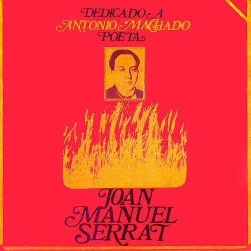 Joan Manuel Serrat - Dedicado A Antonio Machado Vinilo Nuevo