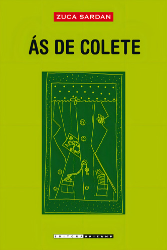 As De Colete 02 Ed: As De Colete 02 Ed, De Sardan, Zuca. Editora Unicamp, Capa Mole, Edição 2 Em Português