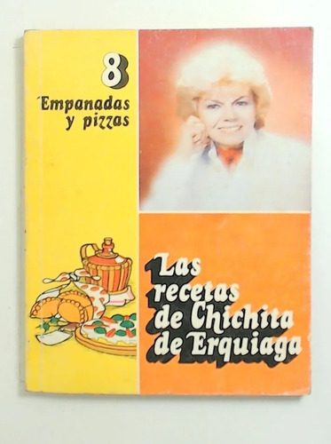 Empanadas Y Pizzas - De Erquiaga, Chichita