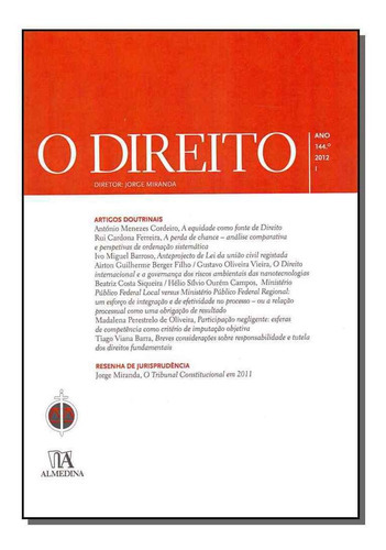 Direito, O - Ano 144, 2012 - I, De Miranda, Jorge. Editora Almedina Em Português