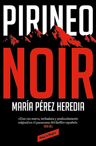 Pirineo Noir/noir Pyrenees (edición En Español)