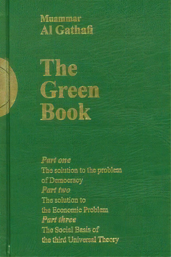 Gaddafi's The Green Book, De Muammar Al-gaddafi. Editorial Createspace Independent Publishing Platform, Tapa Blanda En Inglés