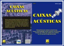 Comprar Livro Caixas Acústicas.projetos E Faça Você Mesmo Caixas.