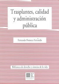 Transplantes Calidad Y Adm.publica - Fonseca Ferrandis, F...